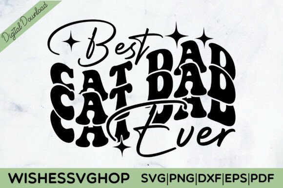 Best Cat Dad Ever SVG PNG