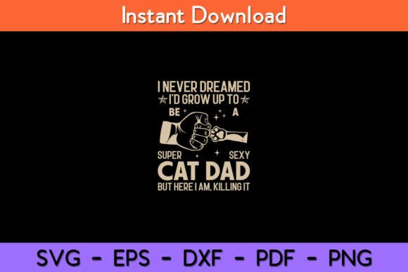 Cat Dad Humor Design Funny Cat Lover